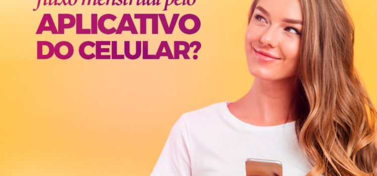 É possível controlar o fluxo menstrual pelo aplicativo do celular?