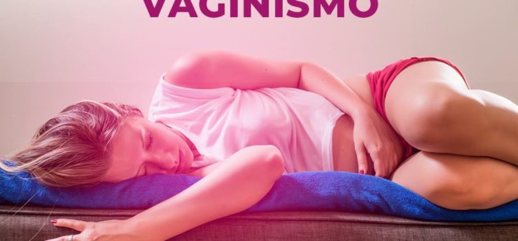 Vulvodinea, Dispareunia e Vaginismo