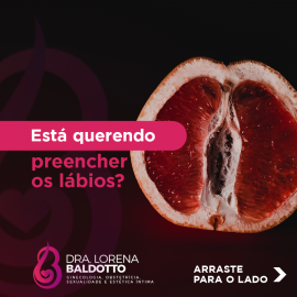 Está querendo preencher os lábios?