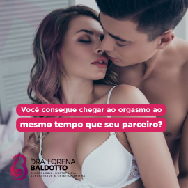 Você consegue chegar ao orgasmo ao mesmo tempo que seu parceiro?