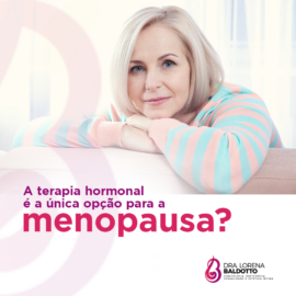 A terapia hormonal é a única opção para a menopausa?