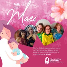 Feliz Dia das Mães!