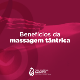 Benefícios da massagem tântrica