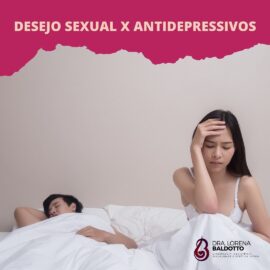 Desejo sexual x Antidepressivos