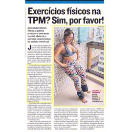 Exercícios físicos na TPM? Sim, por favor !