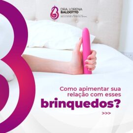Como apimentar sua relação com brinquedos?