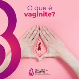 O que é vaginite?